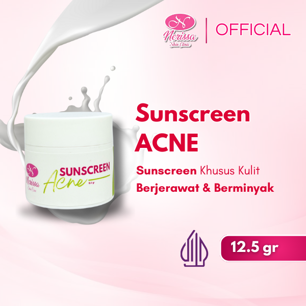 sunscreen-acne-nerissa-skin-clinic-purwodadi-grobogan