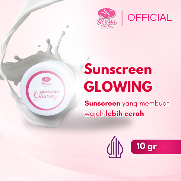 sunscreen-glowing-nerissa-skin-clinic-purwodadi-grobogan