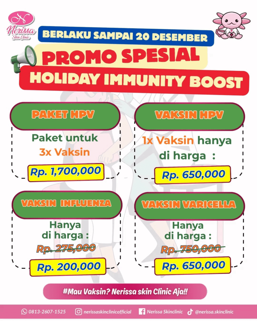 promo-vaksin-akhir-tahun-2025-di-nerissa-skin-clinic-purwodadi-grobogan-vaksinasi-hpv-influenza-varicella-1